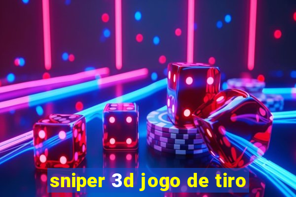 sniper 3d jogo de tiro